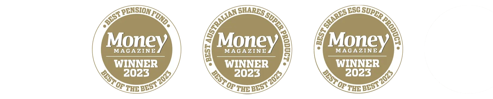 Money magazine Best Pension Fund 2023, Best Shares ESG Super Product 2023, and Best Australian Shares Super Product 2023